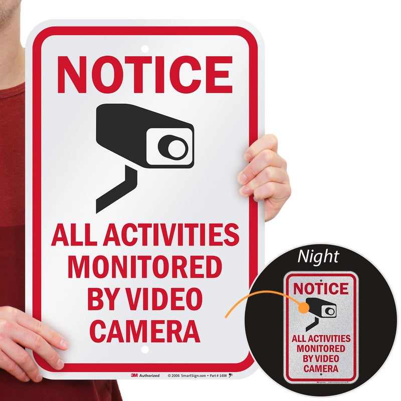 SmartSign "Notice - All Activities Monitored By Video Camera" Sign | 12" x 18" 3M Engineer Grade Reflective Aluminum - Image 2